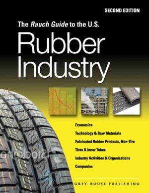 Rauch Guide to the US Rubber Industry